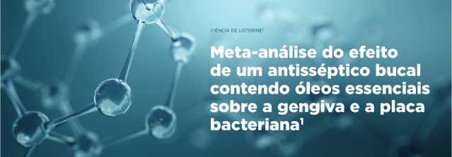 meta-analise do efeito de um antisséptico bucal sobre a gengiva e a placa bacteriana